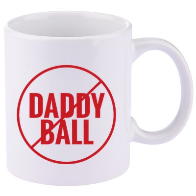 No Daddy Ball As Baseball Coach No Daddy Coach In Baseball 11oz C Handle Ceramic Mug