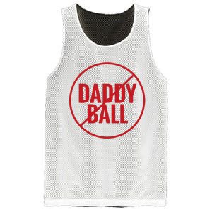 No Daddy Ball As Baseball Coach No Daddy Coach In Baseball Mesh Reversible Basketball Jersey Tank