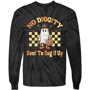 No Diggity Bout To Bag It Up Cool Ghost Halloween Tie-Dye Long Sleeve Shirt