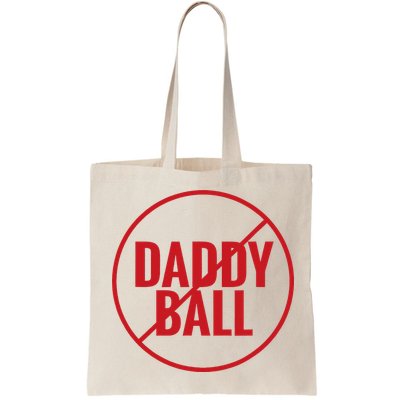 No Daddy Ball As Baseball Coach Bag