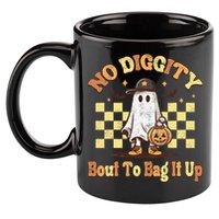 No Diggity Bout To Bag It Up Cool Ghost Halloween 11oz C Handle Ceramic Mug