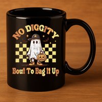 No Diggity Bout To Bag It Up Cool Ghost Halloween 11oz C Handle Ceramic Mug