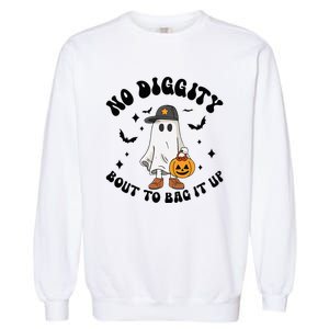 No Diggity Bout To Bag It Up Ghost Halloween Garment-Dyed Sweatshirt