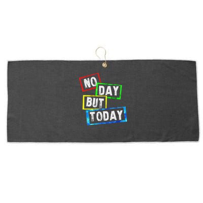 No Day But Today  Large Microfiber Waffle Golf Towel