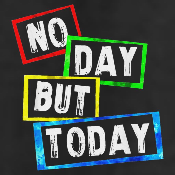 No Day But Today  Golf Towel