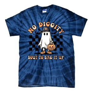 No Diggity Bout To Bag It Up Ghost Halloween Tie-Dye T-Shirt