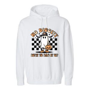 No Diggity Bout To Bag It Up Ghost Halloween Garment-Dyed Fleece Hoodie