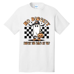 No Diggity Bout To Bag It Up Ghost Halloween Tall T-Shirt