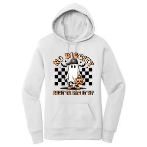 No Diggity Bout To Bag It Up Ghost Halloween Women's Pullover Hoodie