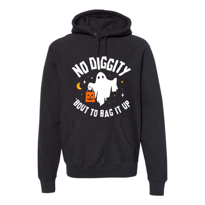 No Diggity Bout To Bag It Up Cute Ghost Halloween Candy Premium Hoodie