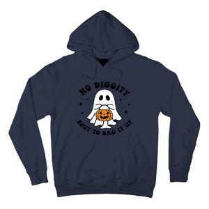 No Diggity Bout To Bag It Up Halloween Ghost Tall Hoodie