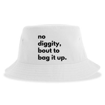 No Diggity Bout To Bag It Up Sustainable Bucket Hat
