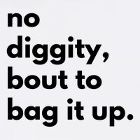 No Diggity Bout To Bag It Up Sustainable Bucket Hat