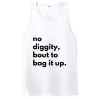 No Diggity Bout To Bag It Up PosiCharge Competitor Tank