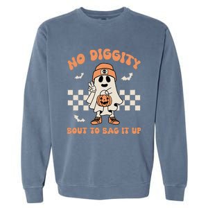 No Diggity Bout To Bag It Up Ghost Halloween Garment-Dyed Sweatshirt