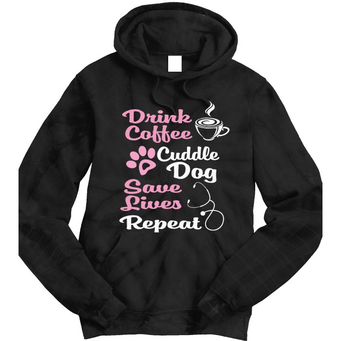 Nurse Dog Coffee Hoodie Cute Paw Print For A Nurse Dog Mom Tie Dye Hoodie