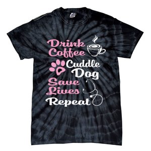 Nurse Dog Coffee Hoodie Cute Paw Print For A Nurse Dog Mom Tie-Dye T-Shirt