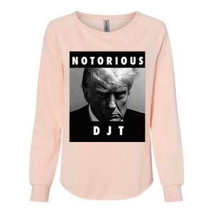 Notorious Djt Donald Trump Mug Shot Republican 2024 Maga Womens California Wash Sweatshirt