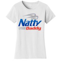 Natty Daddy Dad Bod Light Humor Beer Lover Father's Day Women's T-Shirt