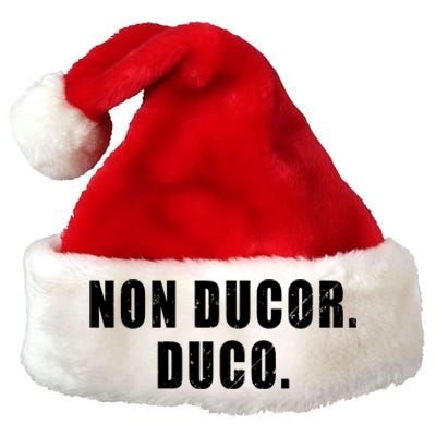 Non Ducor Duco Latin Phrase Meaning I Am Not Led I Lead Gift Premium Christmas Santa Hat