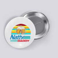 Natty Daddy Dad Bod Light Beer Lover Beer Day Retro Button