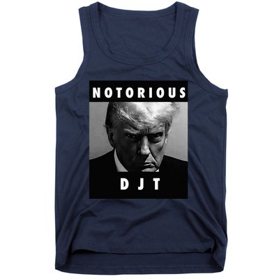 Notorious Djt Donald Trump Mug Shot Republican 2024 Maga Tank Top