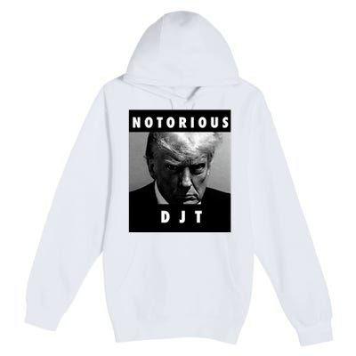 Notorious Djt Donald Trump Mug Shot Republican 2024 Maga Premium Pullover Hoodie