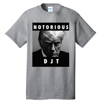 Notorious Djt Donald Trump Mug Shot Republican 2024 Tall T-Shirt