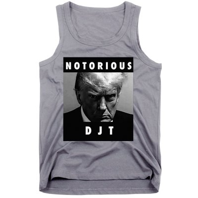 Notorious Djt Donald Trump Mug Shot Republican 2024 Tank Top