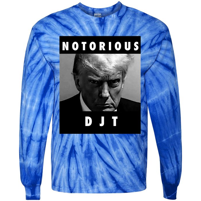 Notorious Djt Donald Trump Mug Shot Republican 2024 Maga Cute Gift Tie-Dye Long Sleeve Shirt