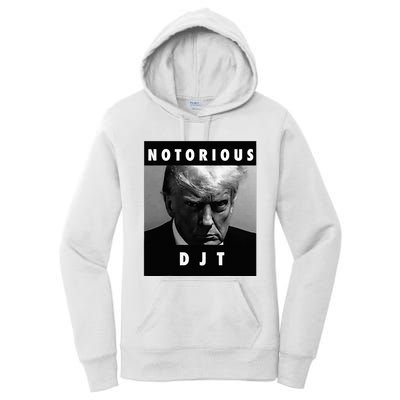 Notorious Djt Donald Trump Mug Shot Republican 2024 Maga Women's Pullover Hoodie