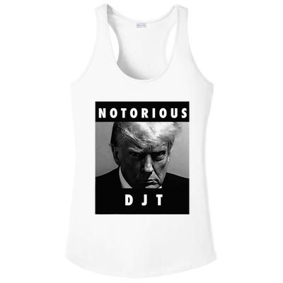 Notorious Djt Donald Trump Mug Shot Republican 2024 Maga Ladies PosiCharge Competitor Racerback Tank