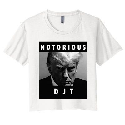 Notorious Djt Donald Trump Mug Shot Republican 2024 Maga Women's Crop Top Tee