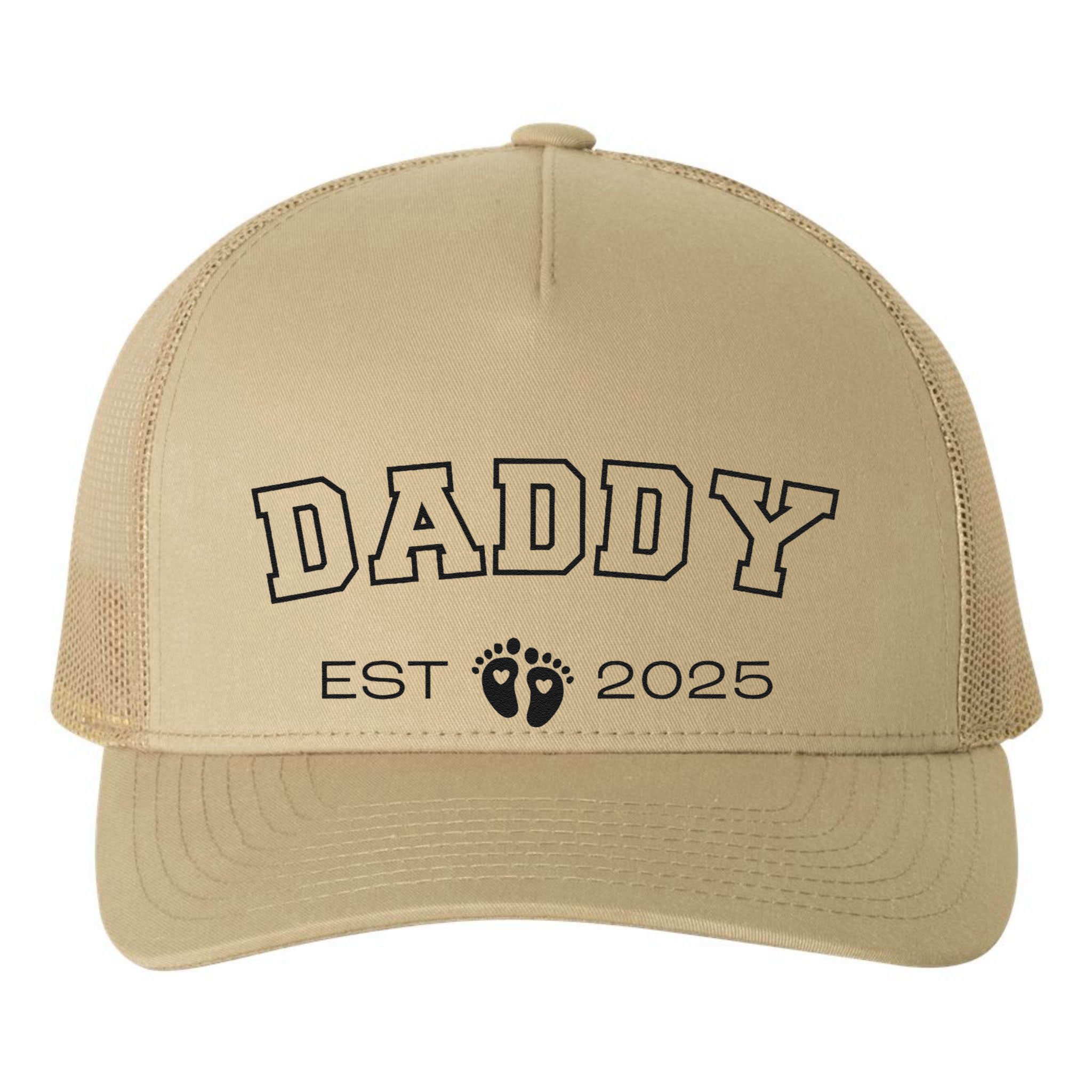 New Daddy Est 2025 New Papa 2025 IM Promoted To Dad 2025 Yupoong Adult 5-Panel Trucker Hat
