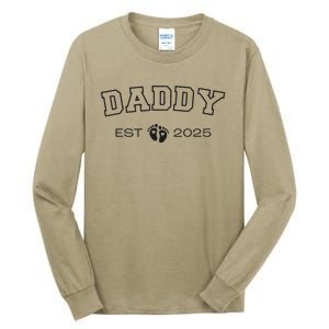 New Daddy Est 2025 New Papa 2025 IM Promoted To Dad 2025 Tall Long Sleeve T-Shirt