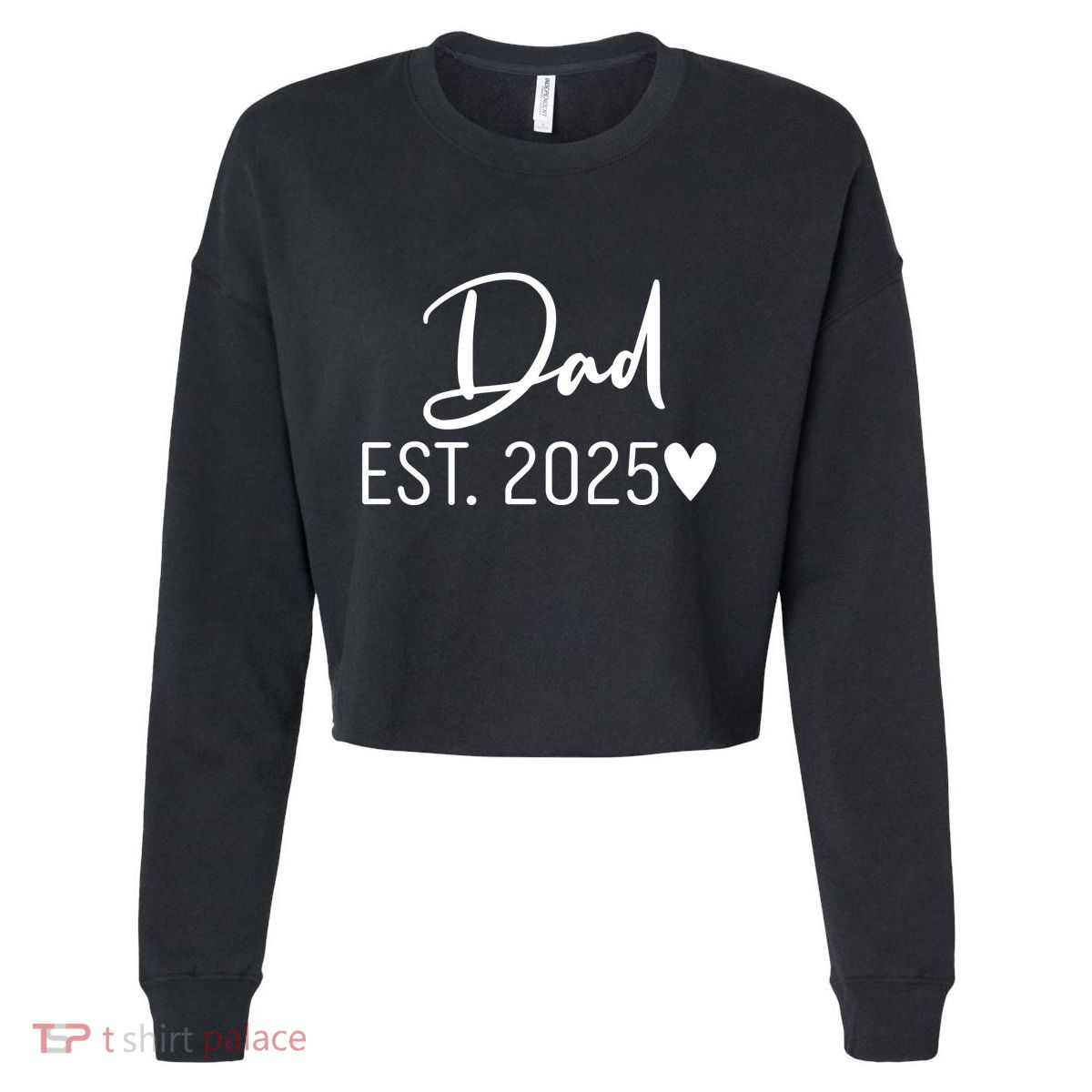 New Dad Est. 2025 Cropped Pullover Crew