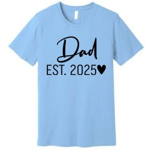 New Dad Est. 2025 Premium T-Shirt