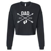 New Dad Est 2024 First Fathers Day 2024 Promoted To Daddy Cropped Pullover Crew