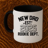 New Dad Est 2025 Rookie Department Mug