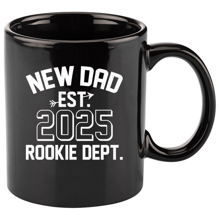 New Dad Est 2025 Rookie Department 11oz C Handle Ceramic Mug
