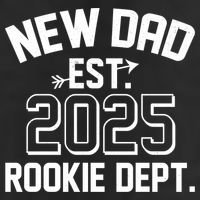 New Dad Est 2025 Rookie Department Trucker Hat
