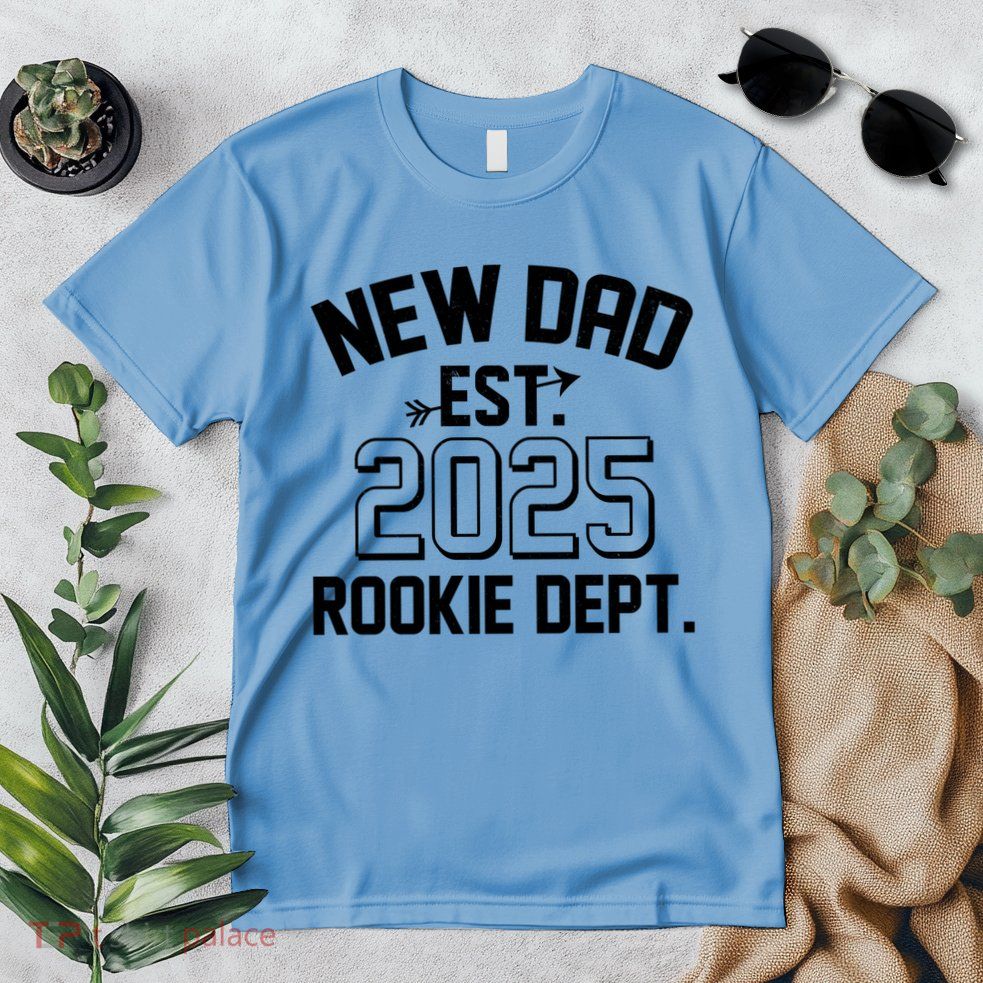New Dad Est 2025 Rookie Department Premium T-Shirt