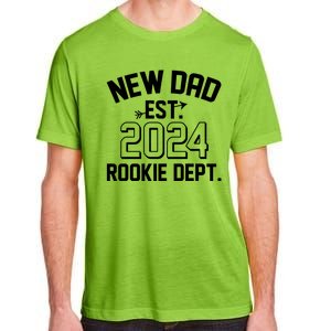 New Dad Est 2024 Rookie Department Adult ChromaSoft Performance T-Shirt