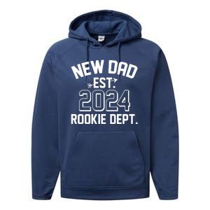 New Dad Est 2024 Rookie Department Performance Fleece Hoodie