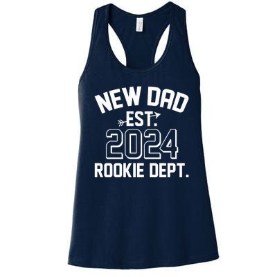 New Dad Est 2024 Rookie Department Women's Racerback Tank