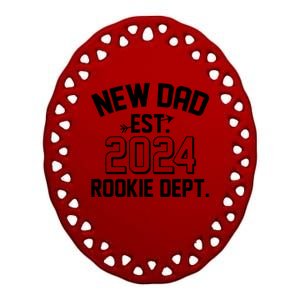 New Dad Est 2024 Rookie Department Ceramic Oval Ornament