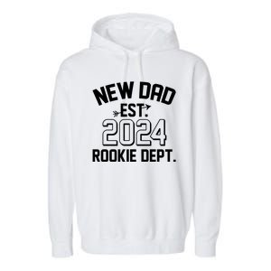 New Dad Est 2024 Rookie Department Garment-Dyed Fleece Hoodie