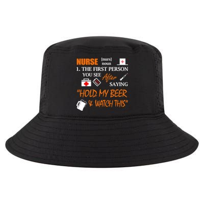 Nurse Definition, Funny Hold My Beer Cool Comfort Performance Bucket Hat