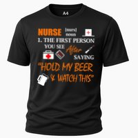 Nurse Definition, Funny Hold My Beer Cooling Performance Crew T-Shirt