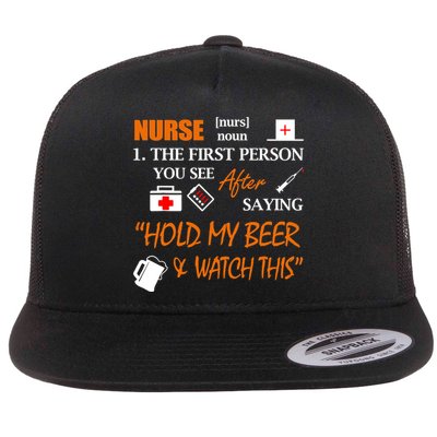 Nurse Definition, Funny Hold My Beer Flatbill Hat
